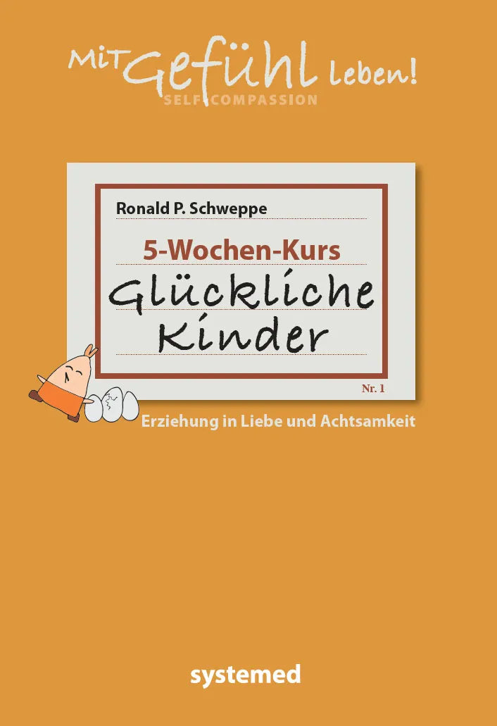 Buchcover von 'Glückliche Kinder' - Taschenbuch von Ronald P. Schweppe