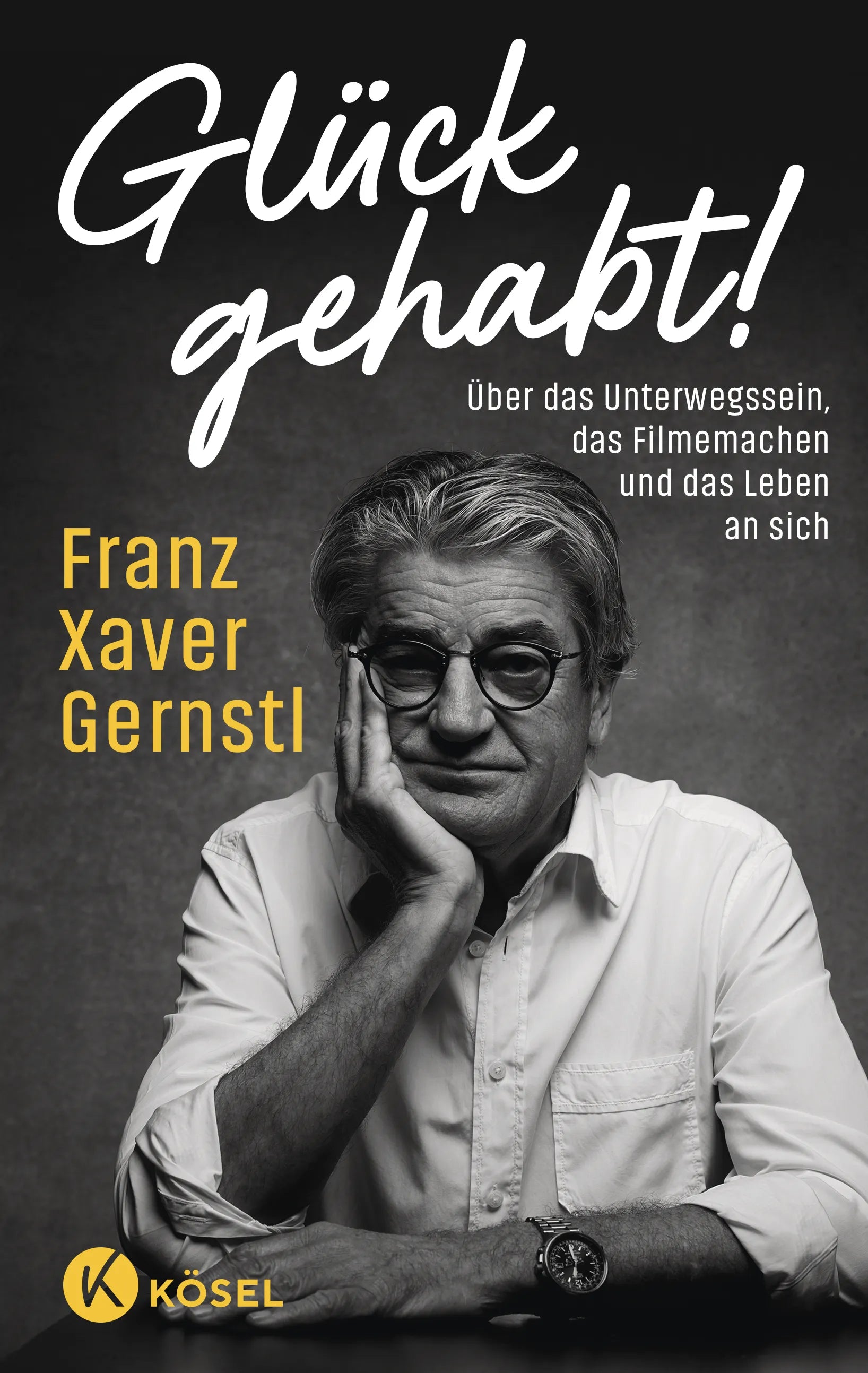 Cover: Glück gehabt! (E-Book) von Franz Xaver Gernstl