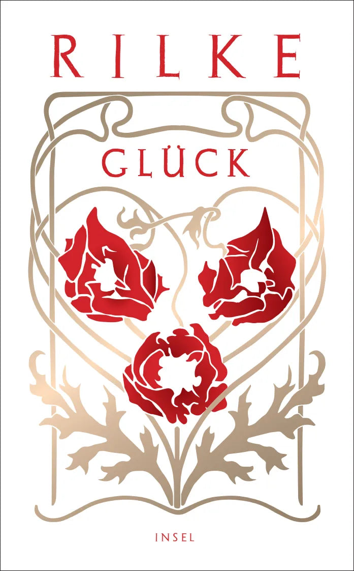 Buchcover von 'Glück' - Taschenbuch von Rainer Maria Rilke