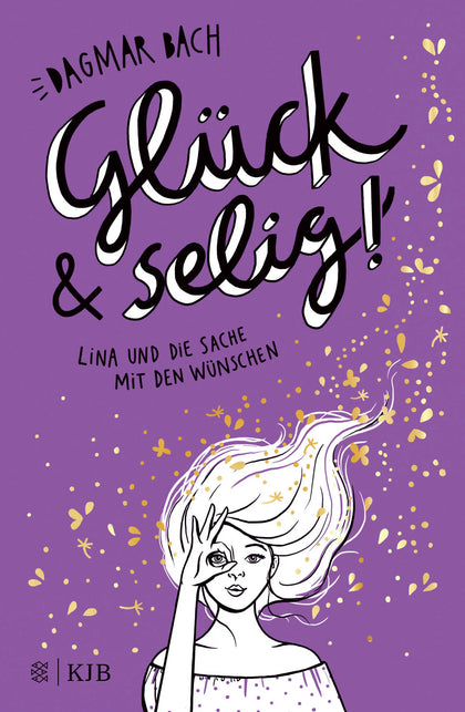 Buchcover von 'Glück und selig!' - Gebundene Ausgabe von Dagmar Bach