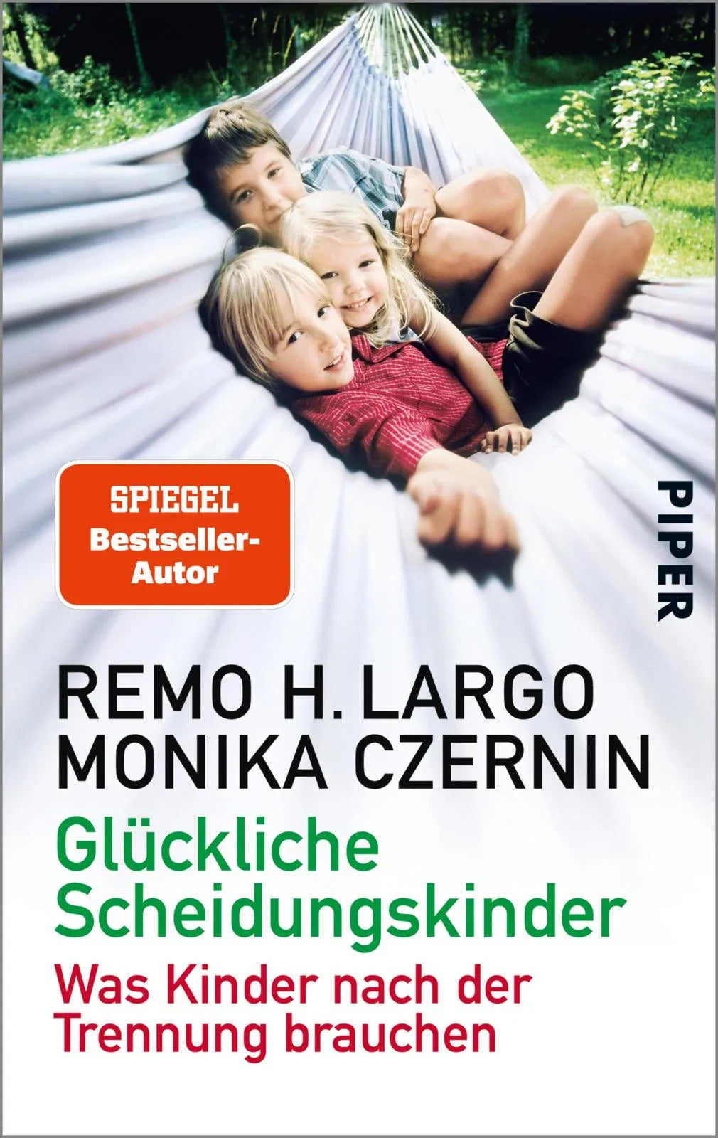Buchcover von 'Glückliche Scheidungskinder' - Taschenbuch von Remo H. Largo