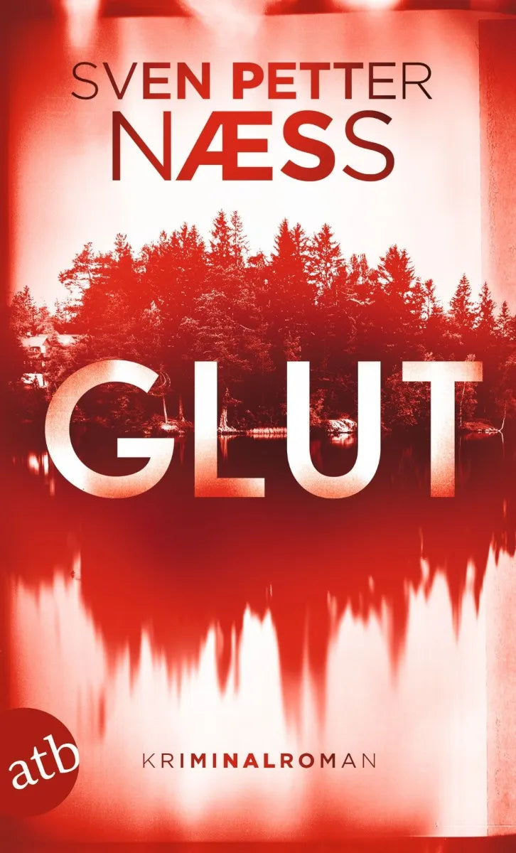 Cover: Glut (E-Book) von Sven Petter Naess