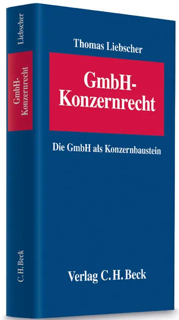 Buchcover von 'GmbH-Konzernrecht' - Gebundene Ausgabe von Thomas Liebscher