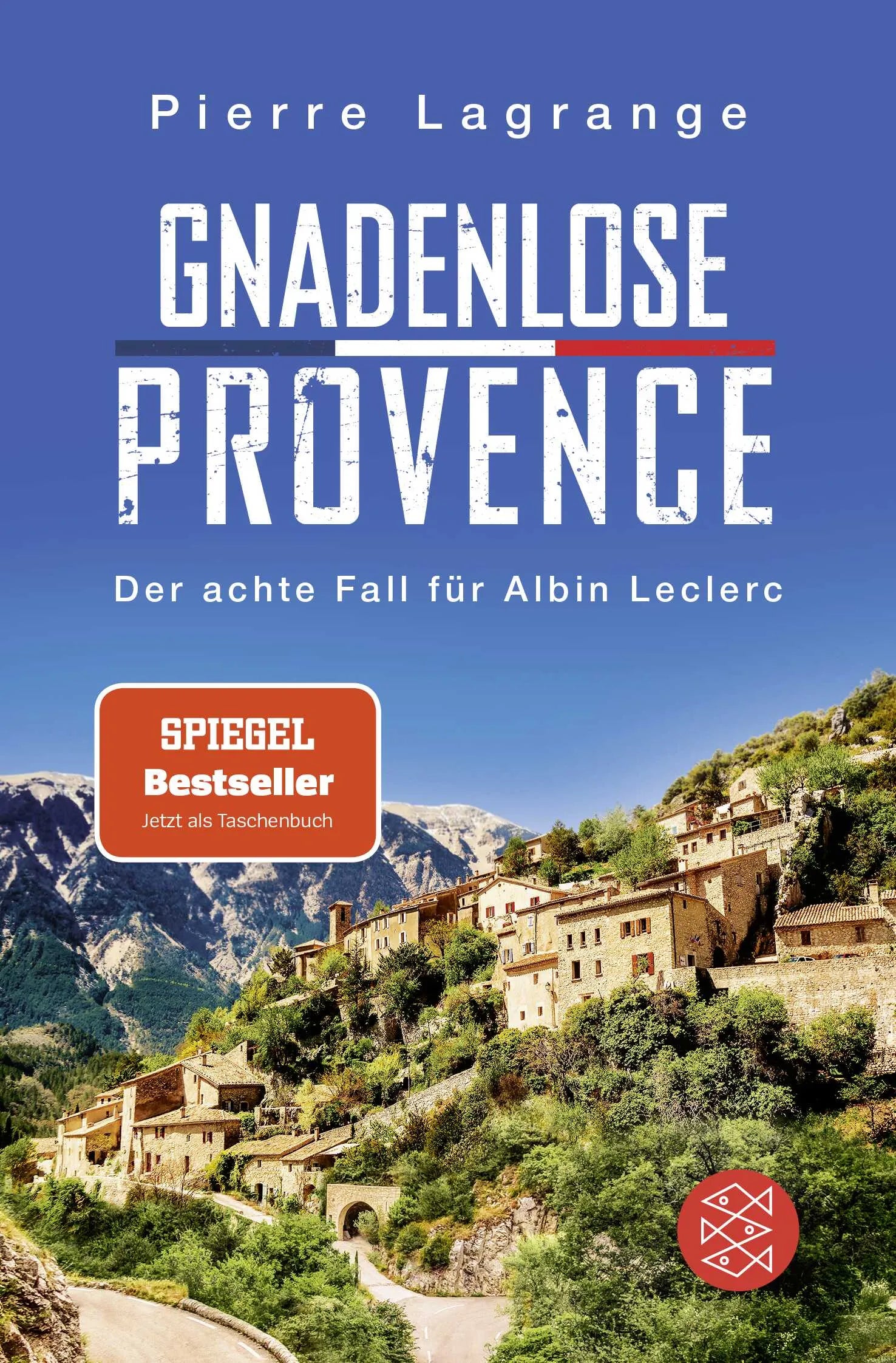 Buchcover von 'Gnadenlose Provence' - Taschenbuch von Pierre Lagrange