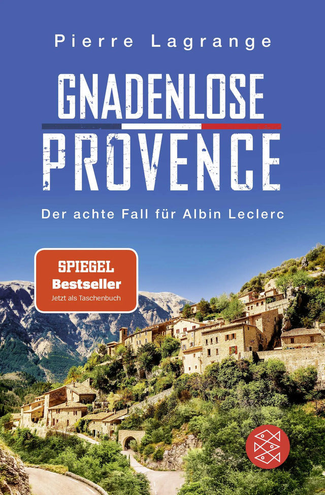 Buchcover von 'Gnadenlose Provence' - Taschenbuch von Pierre Lagrange