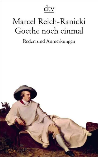 Buchcover von 'Goethe noch einmal' - Taschenbuch von Marcel Reich-Ranicki