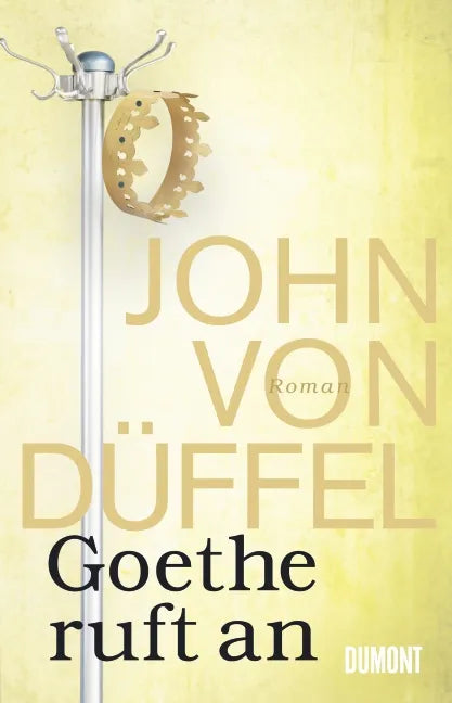 Buchcover von 'Goethe ruft an' - Gebundene Ausgabe von John Düffel