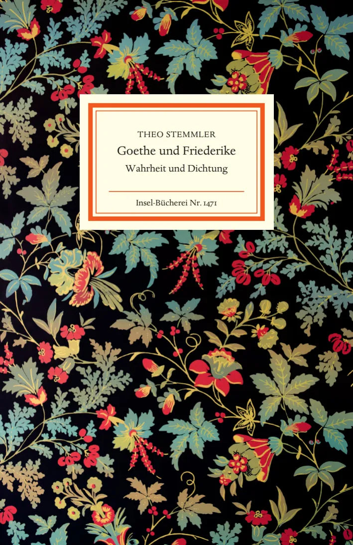 Buchcover von 'Goethe und Friederike' - Gebundene Ausgabe von Theo Stemmler