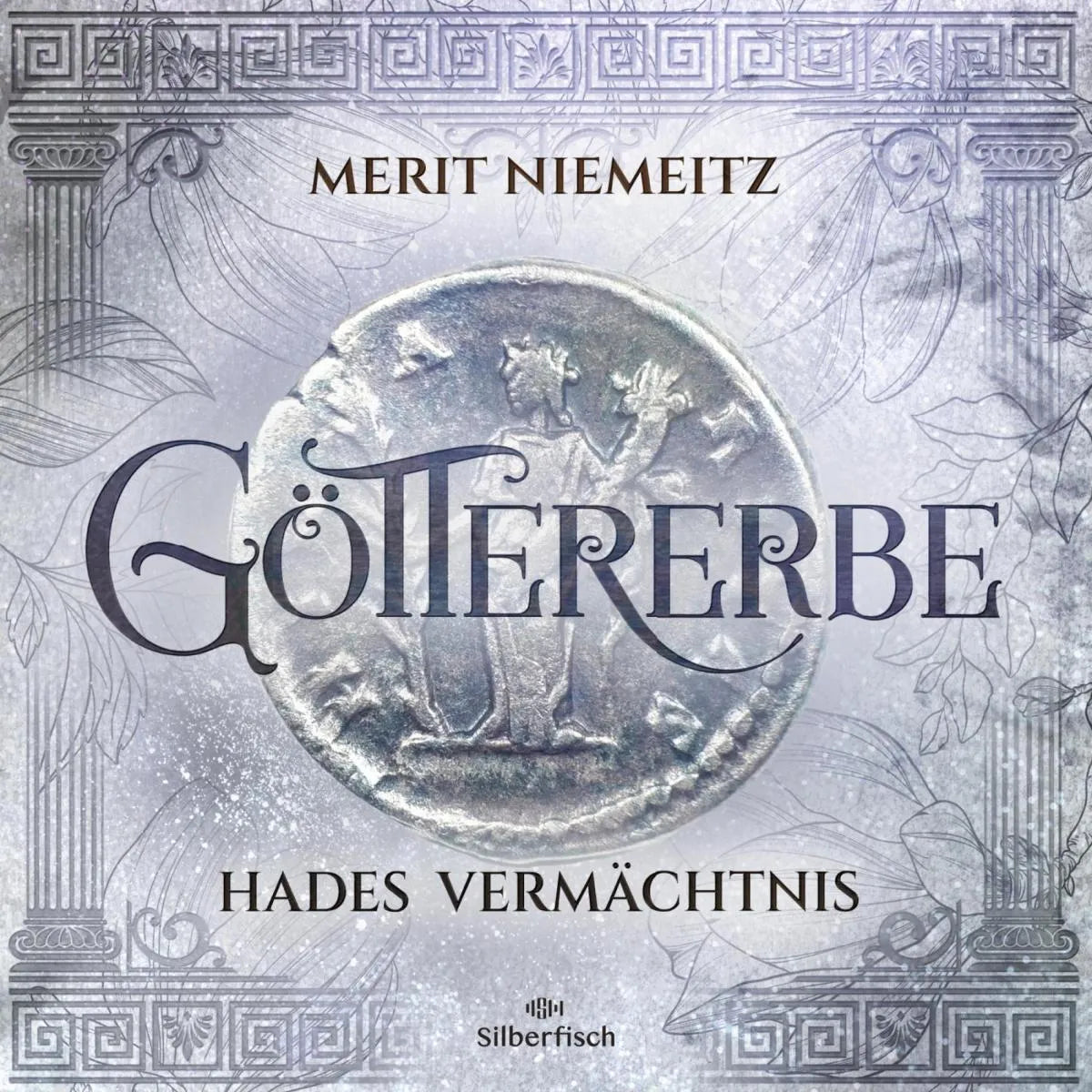 Cover: Göttererbe 2: Hades' Vermächtnis (Hörbuch Download) von Merit Niemeitz