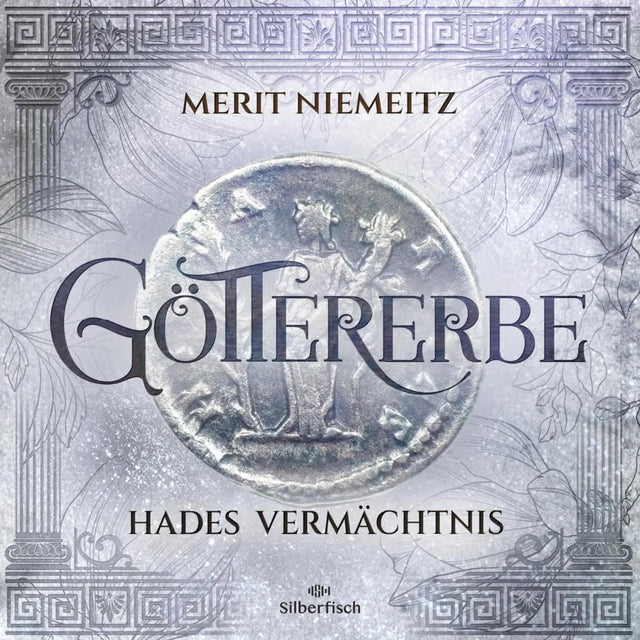 Cover: Göttererbe 2: Hades' Vermächtnis (Hörbuch Download) von Merit Niemeitz