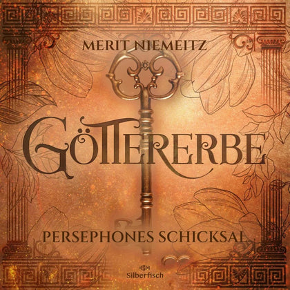 Cover: Göttererbe 3: Persephones Schicksal (Hörbuch Download) von Merit Niemeitz