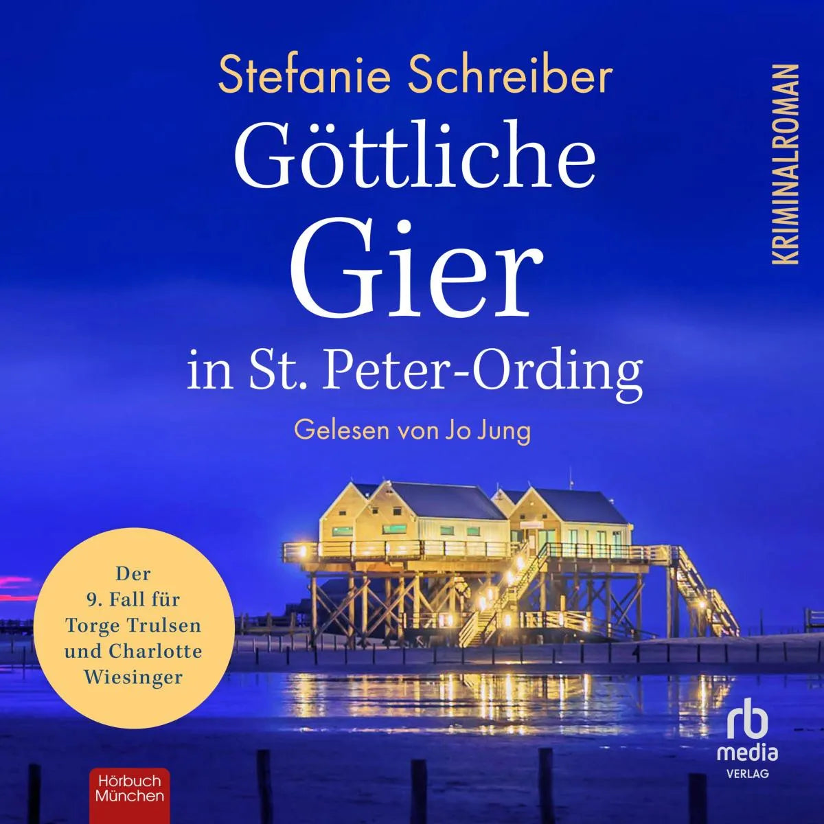 Cover: Göttliche Gier in St. Peter-Ording (Hörbuch Download) von Stefanie Schreiber