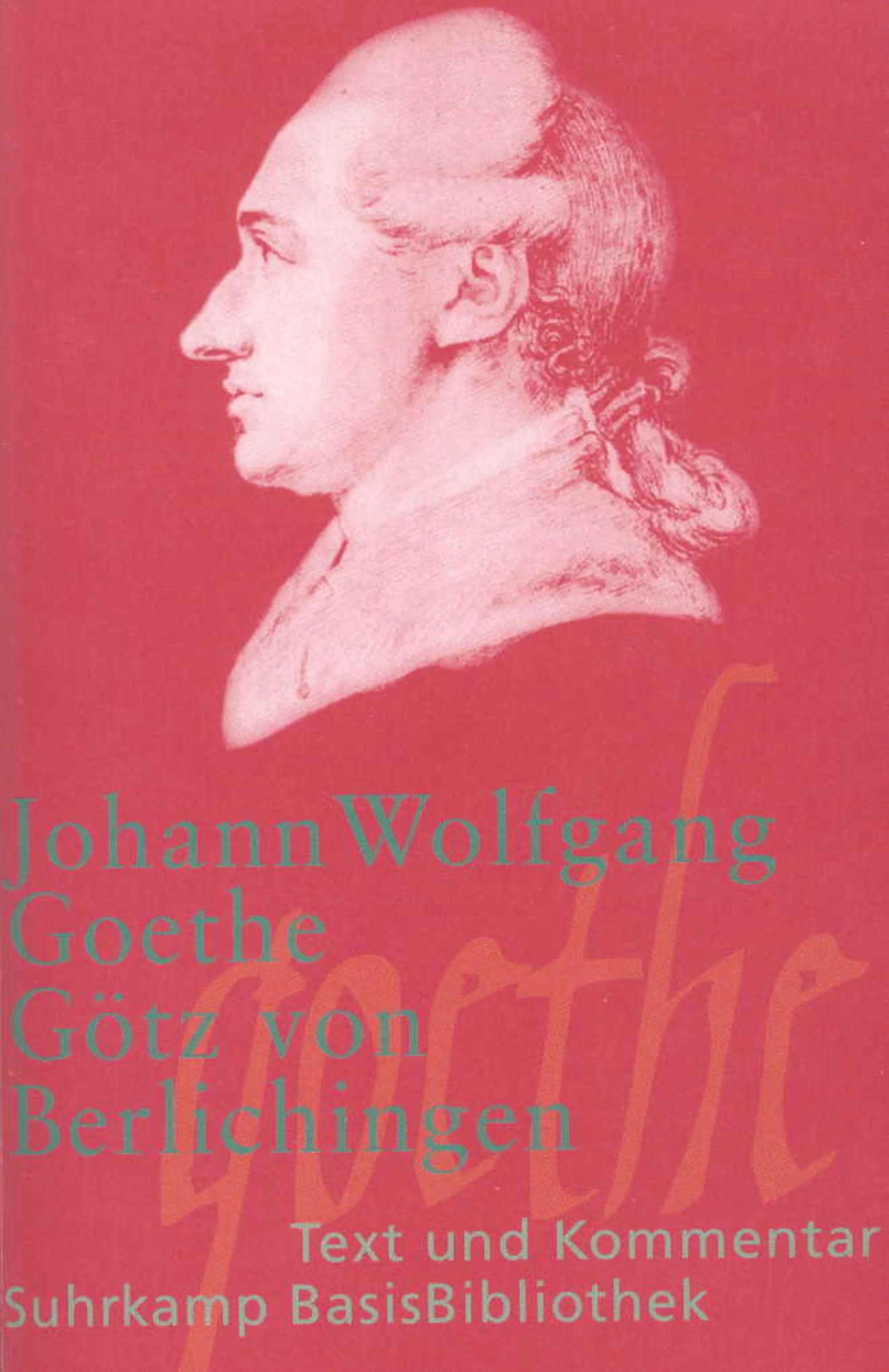 Buchcover von 'Götz von Berlichingen mit der eisernen Hand' - Taschenbuch von Johann Wolfgang Goethe
