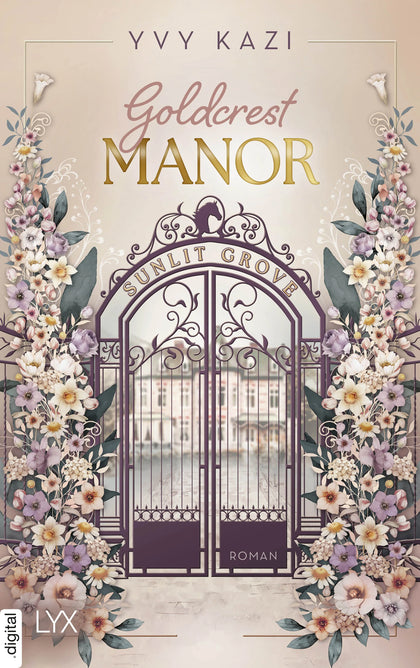 Cover: Goldcrest Manor - Sunlit Grove (E-Book) von Yvy Kazi