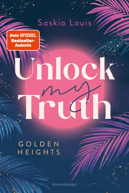 Cover: Golden-Heights-Reihe, Band 2 - Unlock My Truth (E-Book) von Saskia Louis