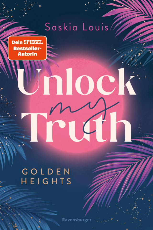 Cover: Golden-Heights-Reihe, Band 2 - Unlock My Truth (E-Book) von Saskia Louis