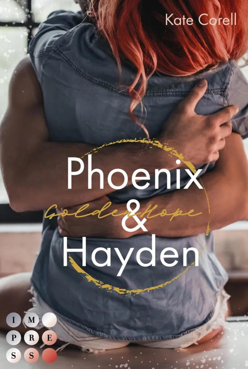 Cover: Golden Hope: Phoenix & Hayden (E-Book) von Kate Corell