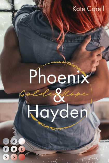 Buchcover von 'Golden Hope: Phoenix &amp; Hayden' - Taschenbuch von Kate Corell