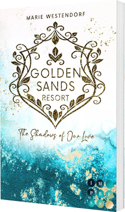 Buchcover von 'Golden Sands Resort 3: The Shadows of Our Love' - Taschenbuch von Marie Westendorf
