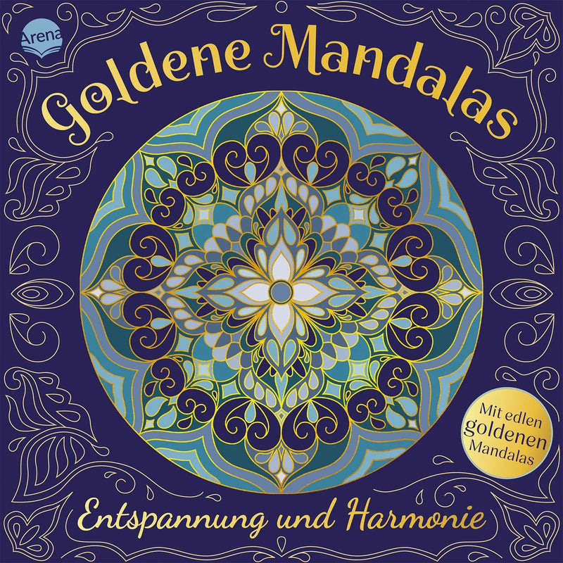 Goldene Mandalas. Entspannung und Harmonie