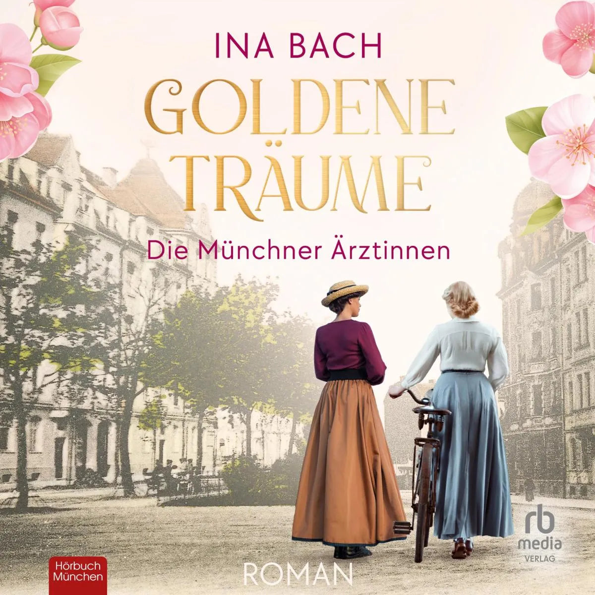 Cover: Goldene Träume (Hörbuch Download) von Ina Bach