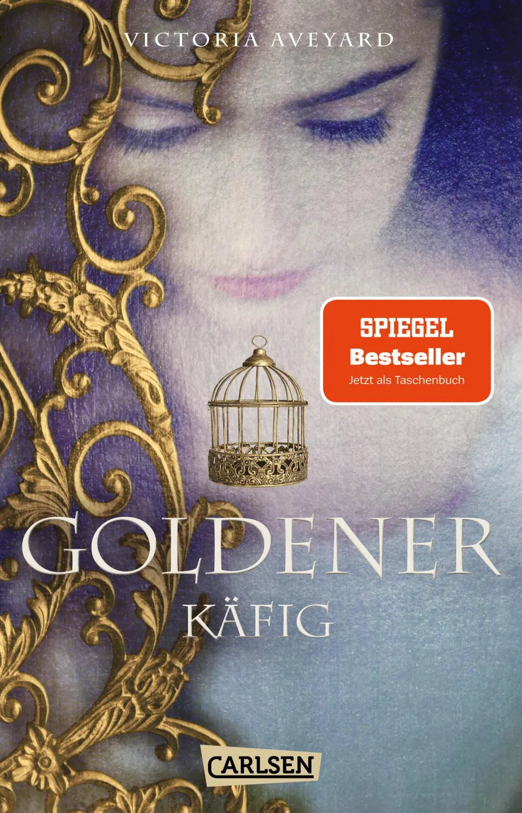 Buchcover von 'Goldener Käfig' - Taschenbuch von Victoria Aveyard