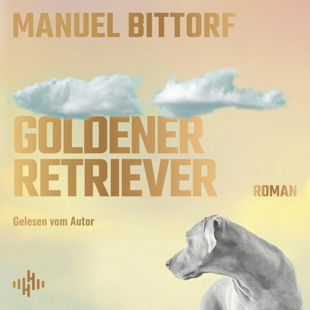 Cover: Goldener Retriever (Hörbuch Download) von Manuel Bittorf