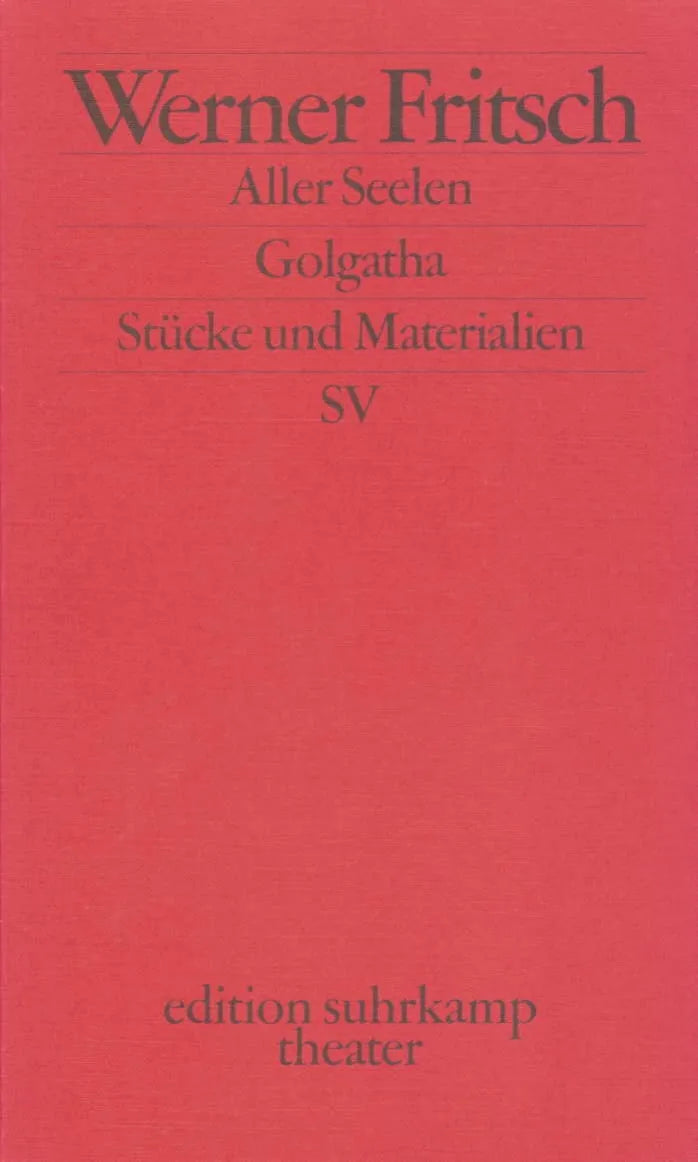 Buchcover von 'Golgatha. Aller Seelen' - Taschenbuch von Werner Fritsch