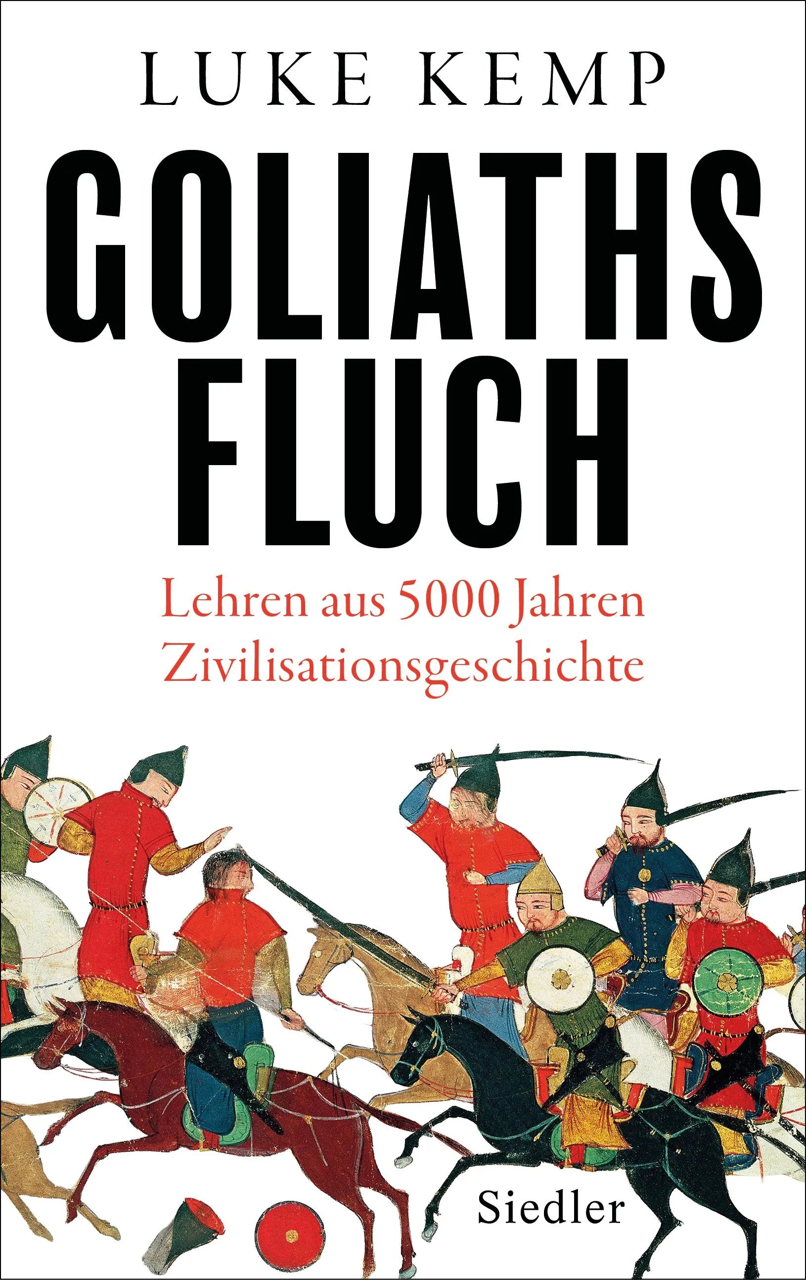 Cover: Goliaths Fluch (Hardcover) von Luke Kemp