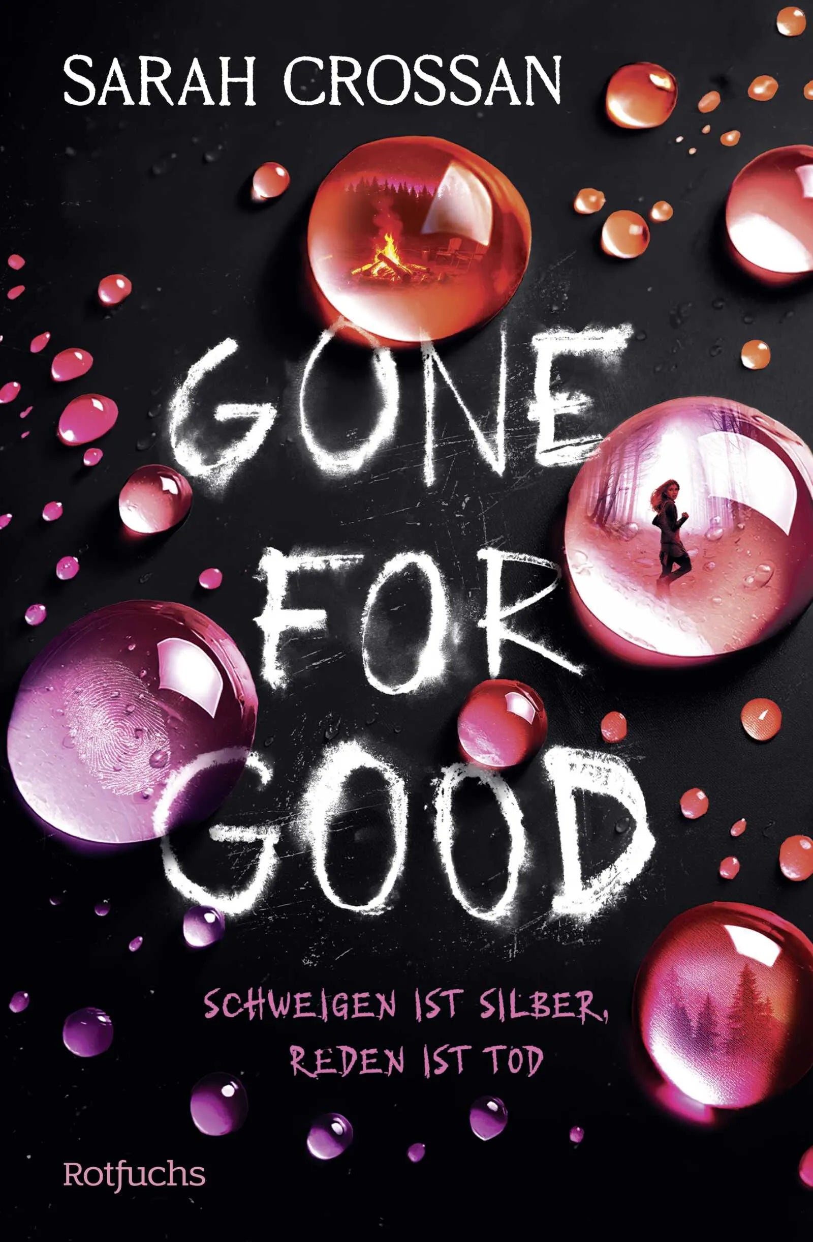 Cover: Gone for Good (Hardcover) von Sarah Crossan