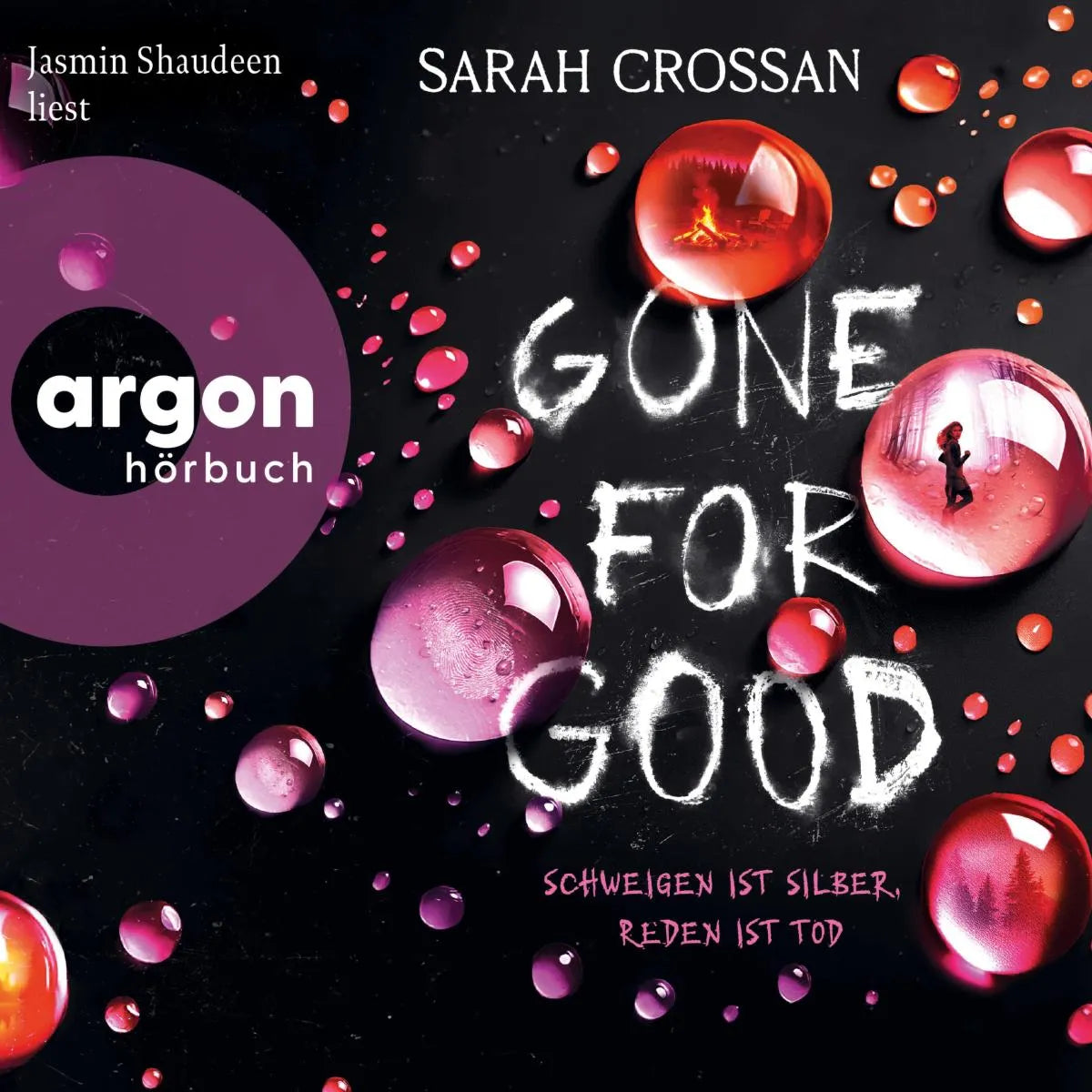 Cover: Gone For Good (Hörbuch Download) von Sarah Crossan