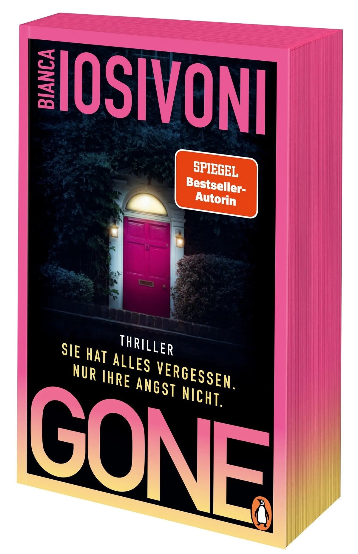 Cover: Gone – Sie hat alles vergessen. Nur ihre Angst nicht. (Paperback) von Bianca Iosivoni