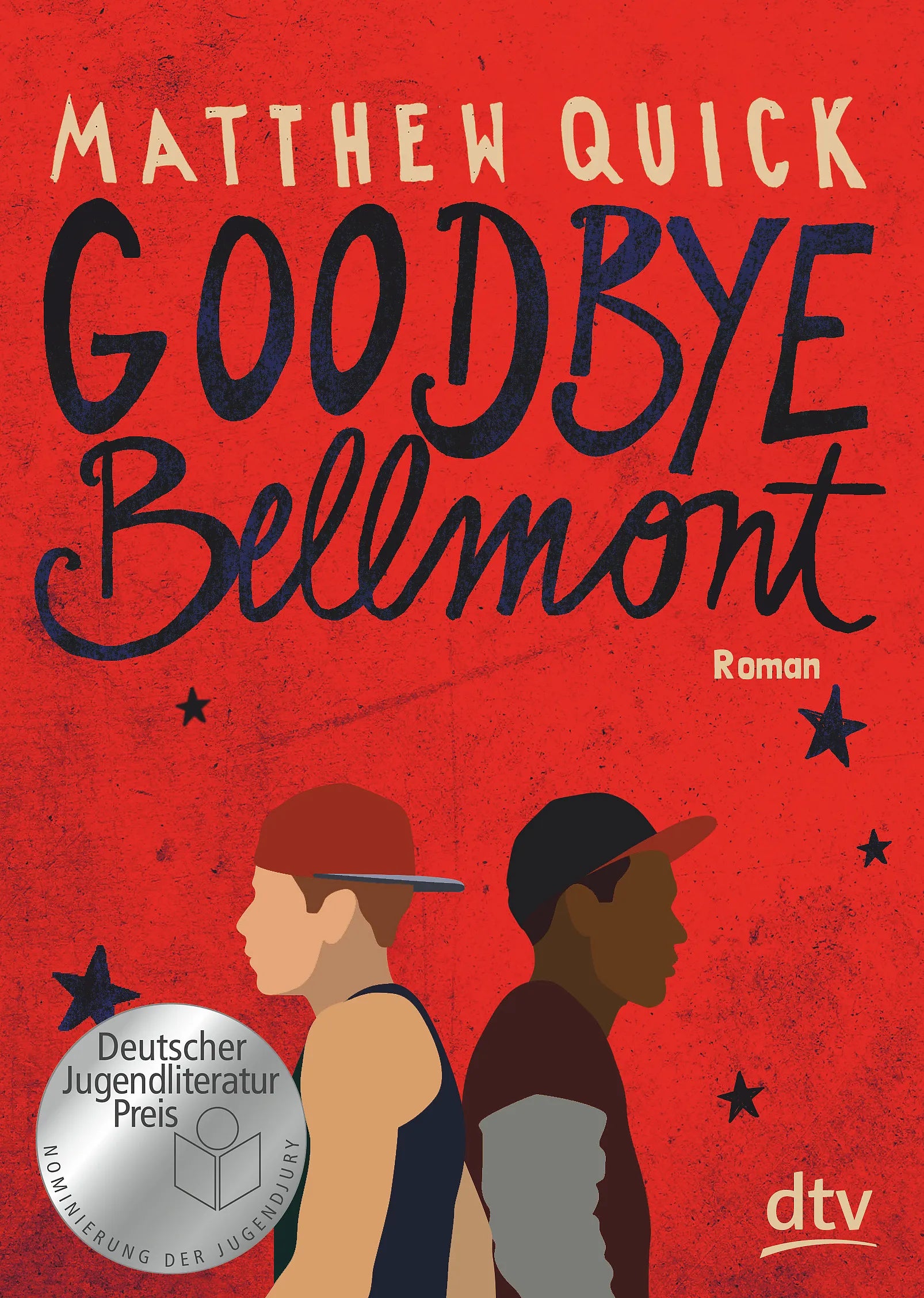 Buchcover von 'Goodbye Bellmont' - Taschenbuch von Matthew Quick