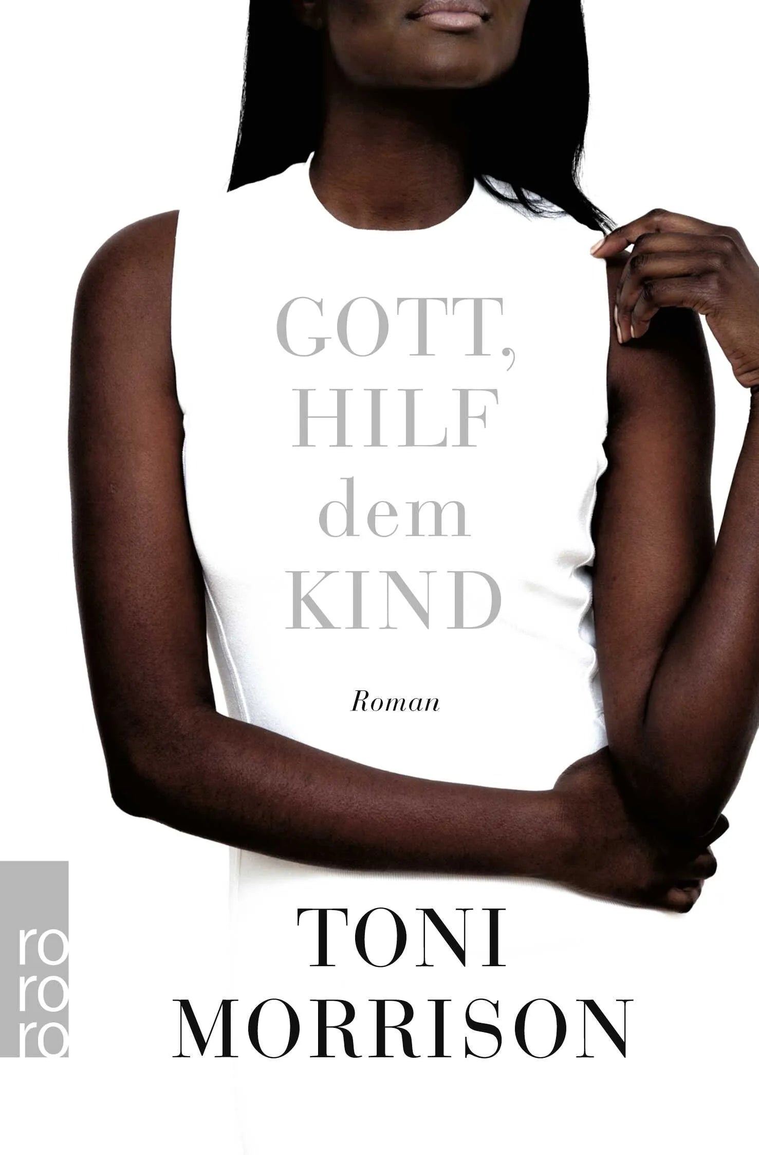 Buchcover von 'Gott, hilf dem Kind' - Taschenbuch von Toni Morrison