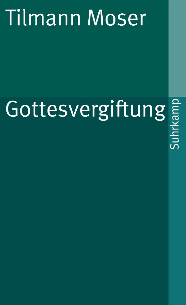 Buchcover von 'Gottesvergiftung' - Taschenbuch von Tilmann Moser