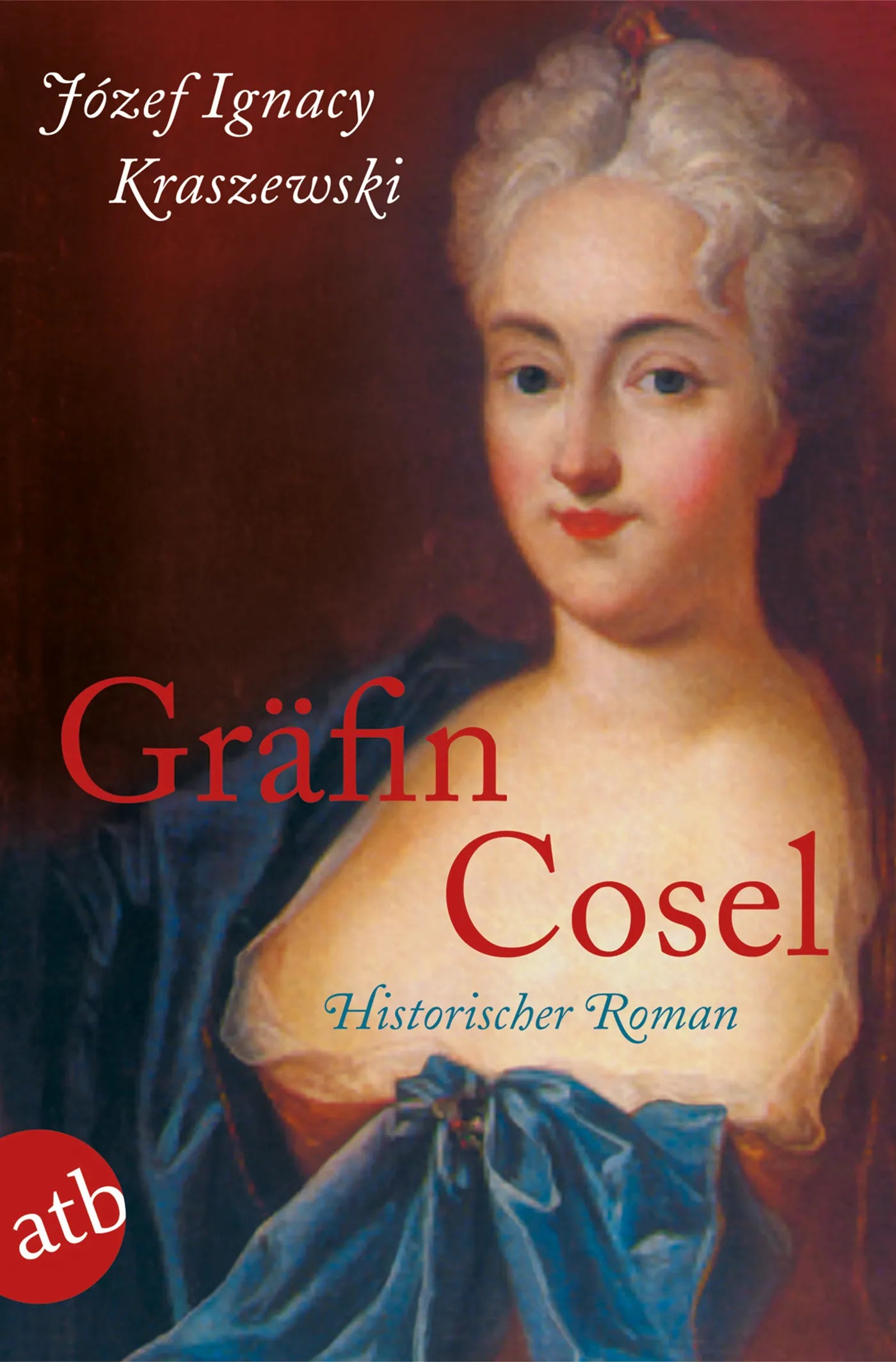 Buchcover von 'Gräfin Cosel' - Taschenbuch von Józef Ignacy Kraszewski