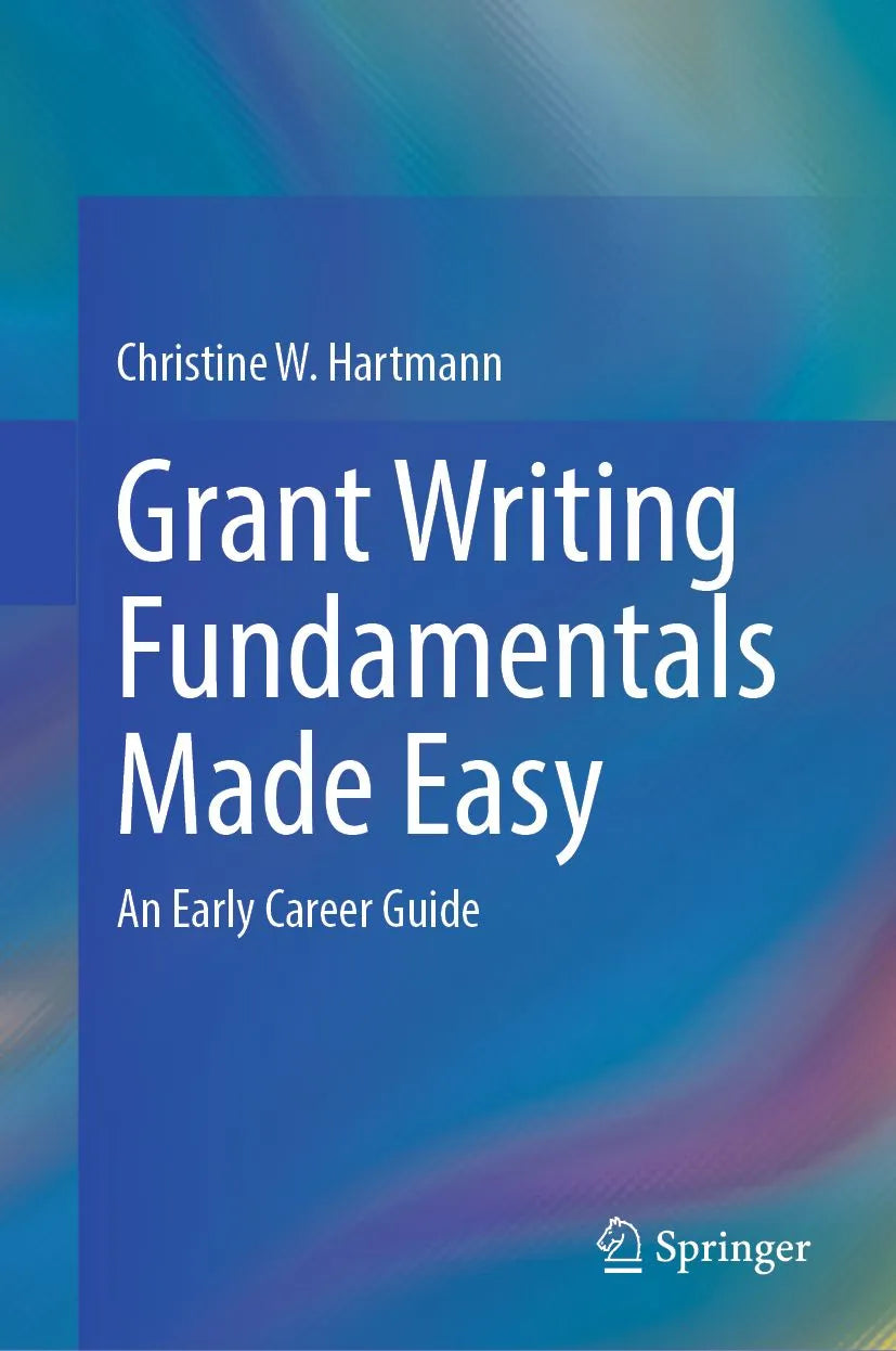Cover: Grant Writing Fundamentals Made Easy (E-Book) von Christine W. Hartmann