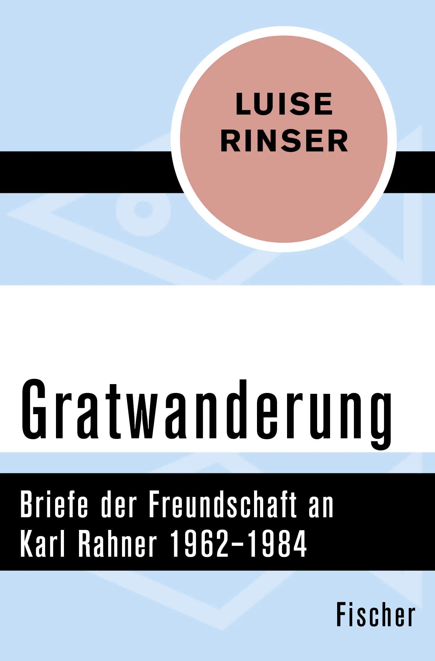 Buchcover von 'Gratwanderung' - Taschenbuch von Luise Rinser