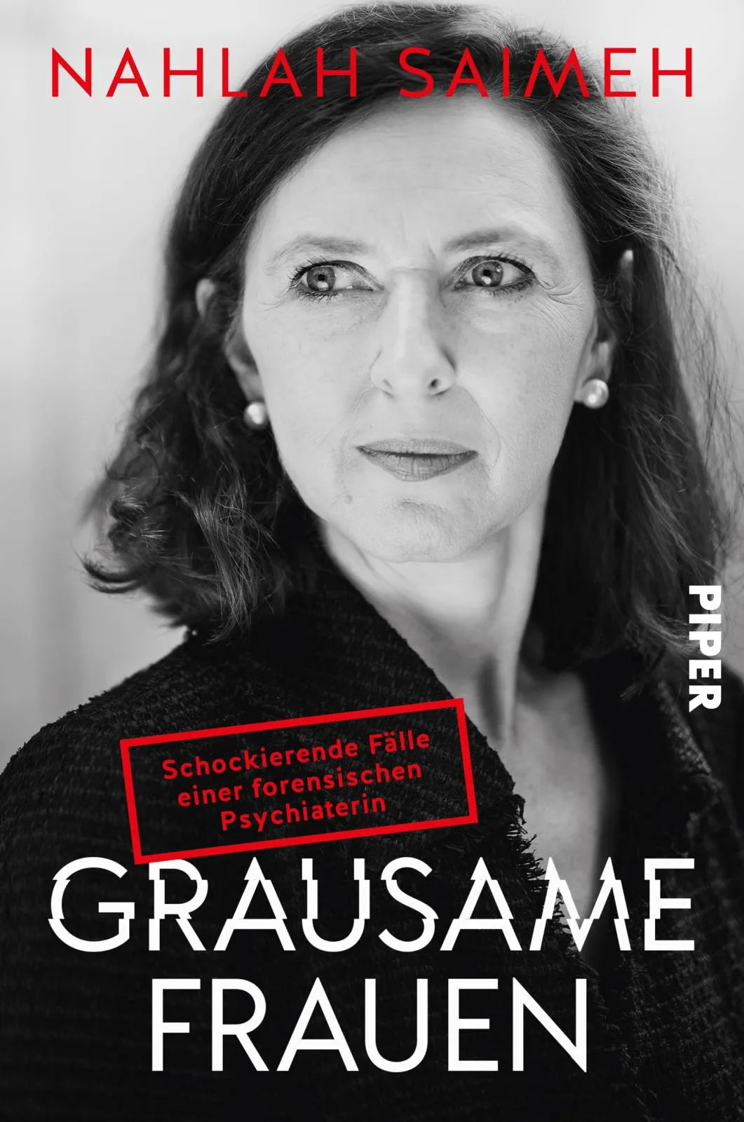 Buchcover von 'Grausame Frauen' - Paperback von Nahlah Saimeh