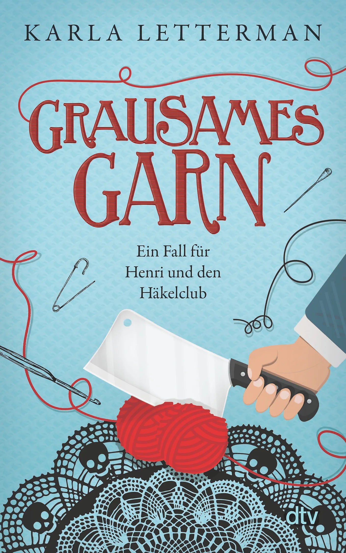Buchcover von 'Grausames Garn' - Taschenbuch von Karla Letterman