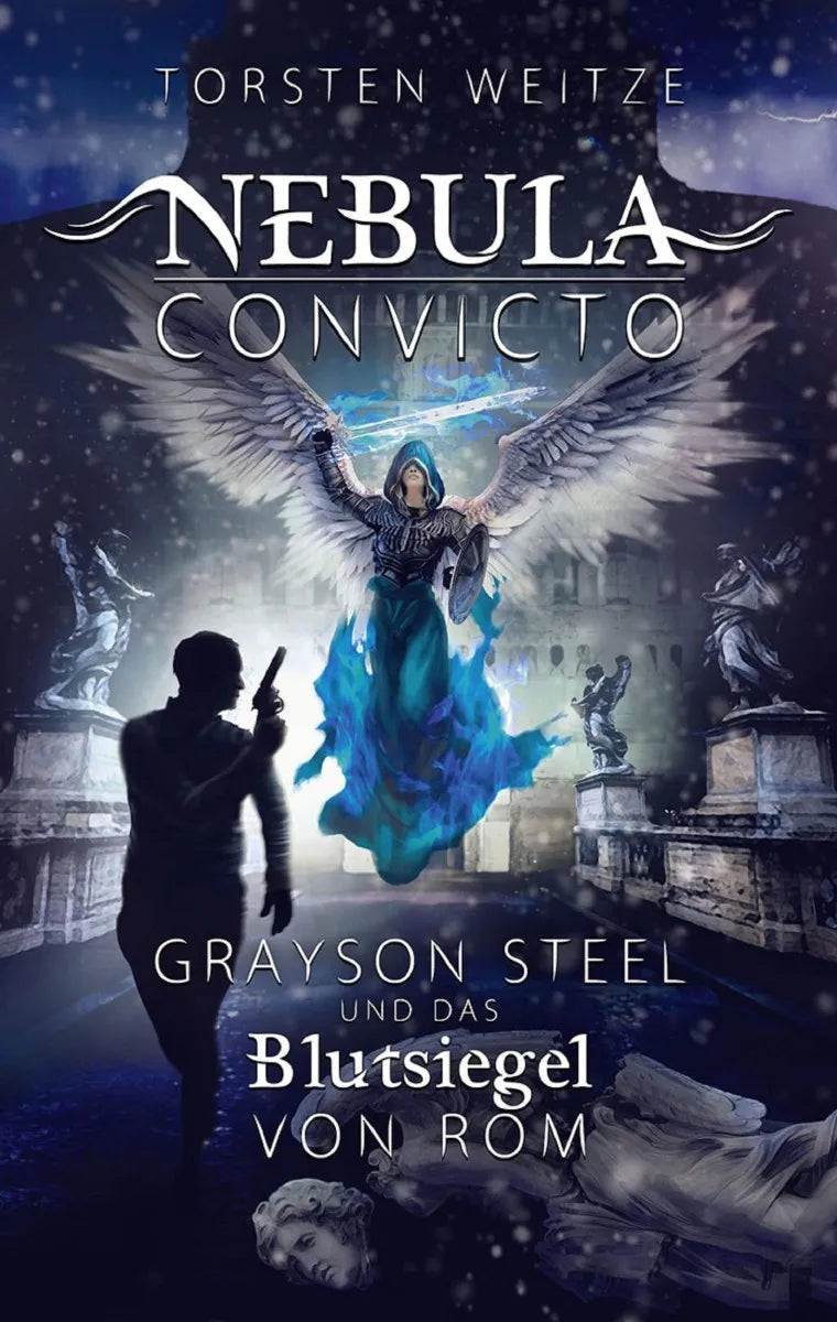 Cover: Grayson Steel und das Blutsiegel von Rom (E-Book) von Torsten Weitze