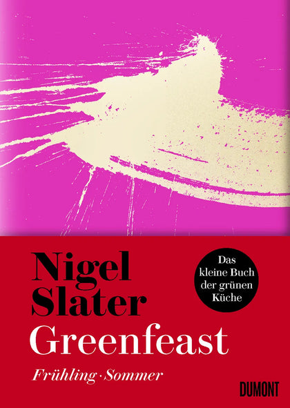 Buchcover von 'Greenfeast: Frühling / Sommer' - Gebundene Ausgabe von Nigel Slater