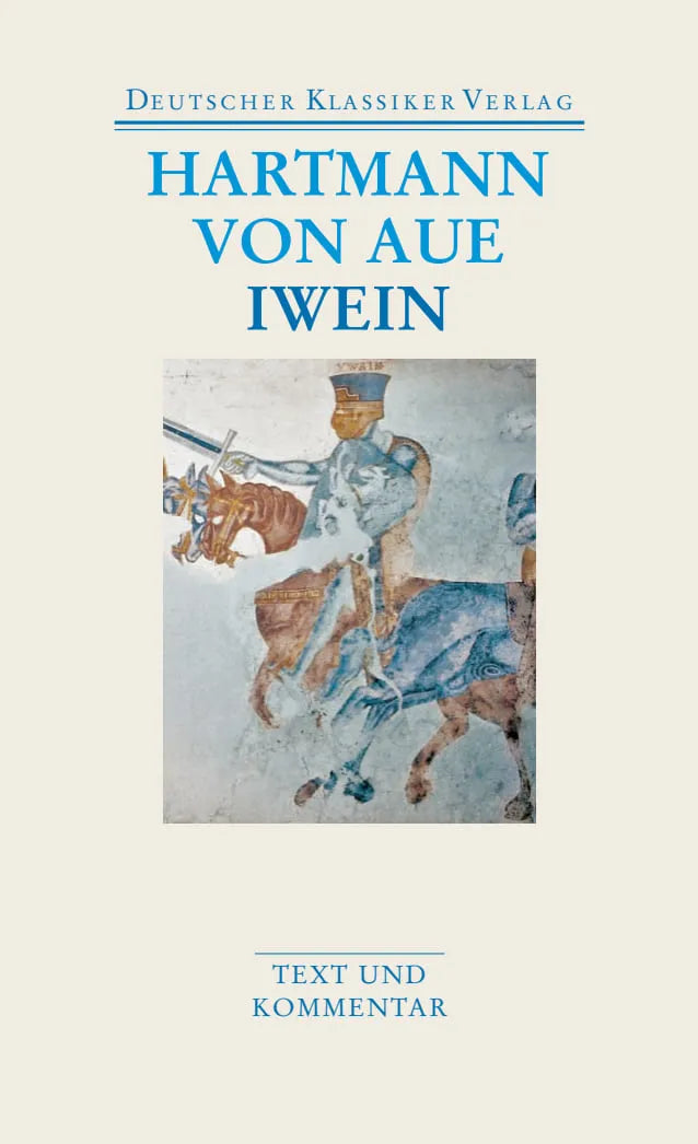 Buchcover von 'Gregorius / Armer Heinrich / Iwein' - Taschenbuch von Hartmann von Aue