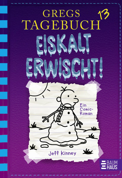 Cover: Gregs Tagebuch 13 - Eiskalt erwischt! (Hardcover) von Jeff Kinney