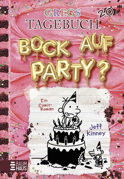 Cover: Gregs Tagebuch 20 - Bock auf Party? (Hardcover) von Jeff Kinney