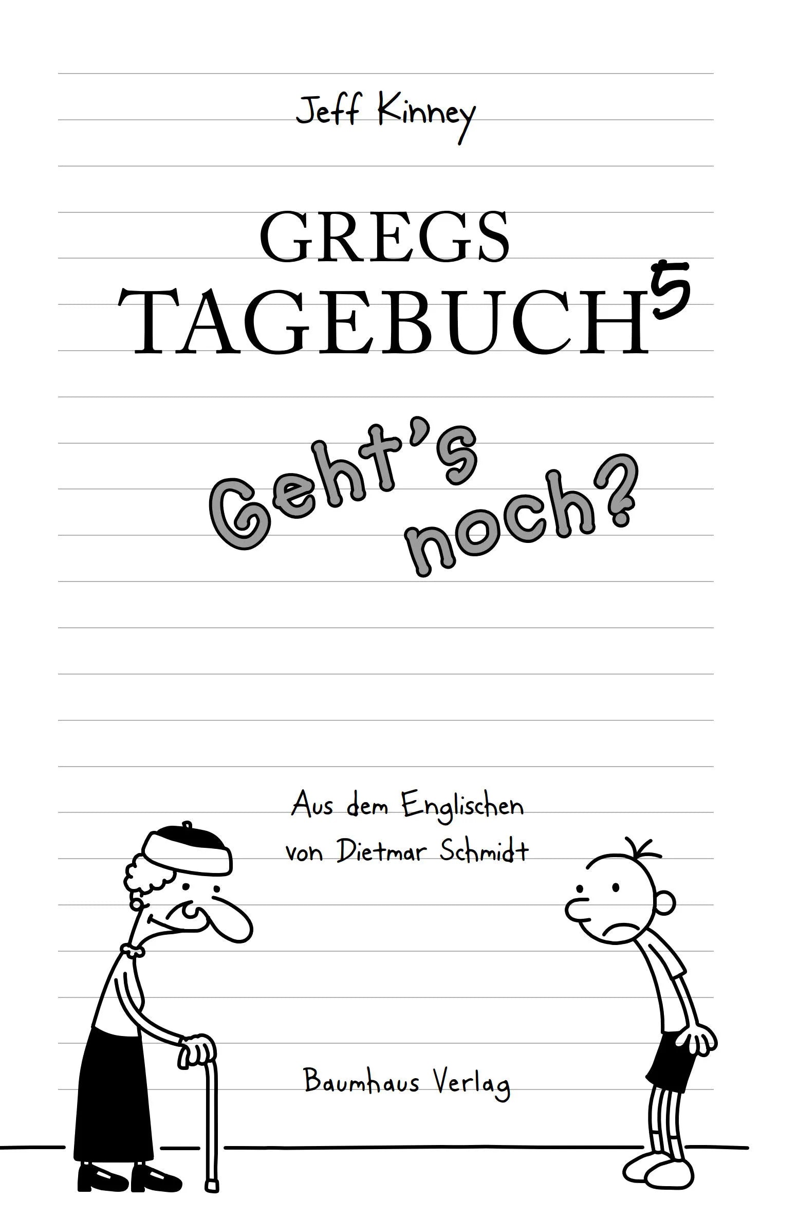 Detailansicht: Gregs Tagebuch 5 - Geht's noch? (Hardcover)