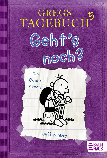 Cover: Gregs Tagebuch 5 - Geht's noch? (Hardcover) von Jeff Kinney