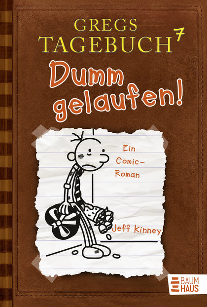 Buchcover von 'Gregs Tagebuch 7 - Dumm gelaufen!' - Gebundene Ausgabe von Jeff Kinney