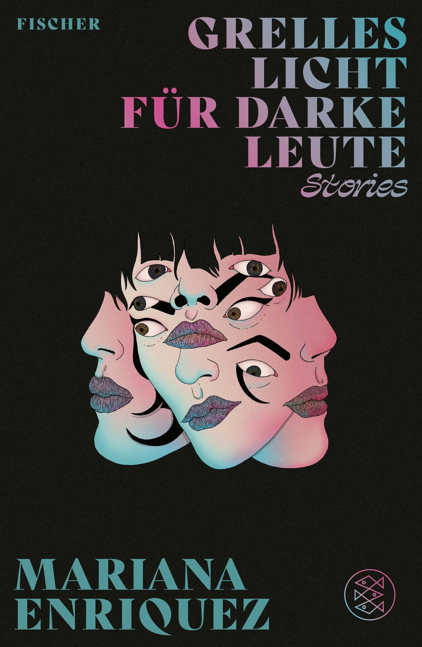 Buchcover von 'Grelles Licht für darke Leute' - Gebundene Ausgabe von Mariana Enriquez