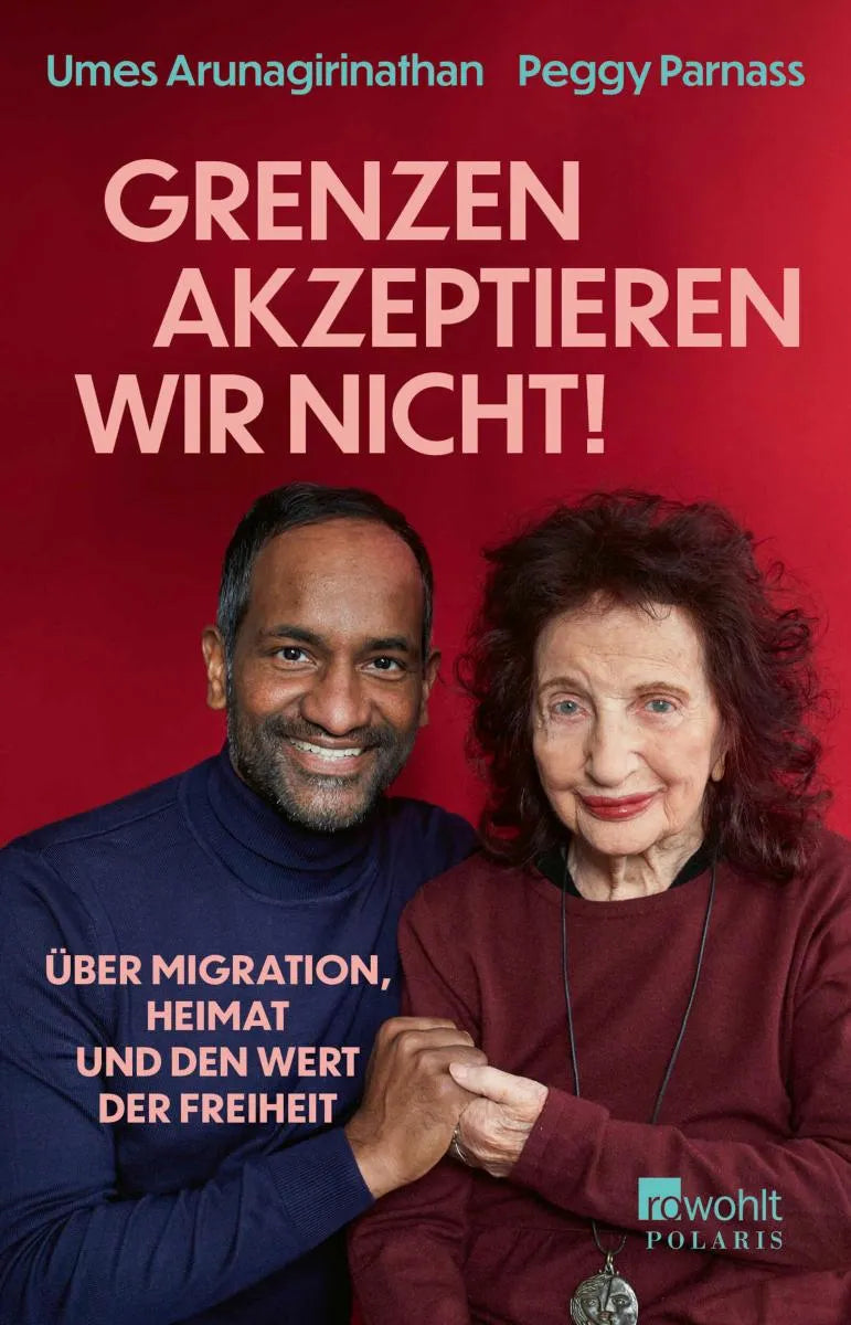 Cover: «Grenzen akzeptieren wir nicht!» (E-Book) von Dr. med. Umes Arunagirinathan